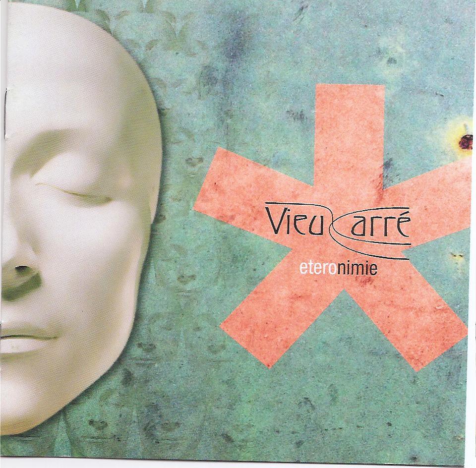 Vieux Carré - ‘Eteronimie’ CD